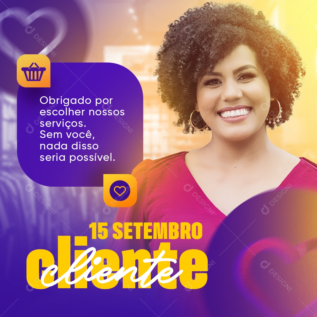 Dia 15 De Setembro Dia Do Cliente Data Comemorativa Social Media PSD Editável