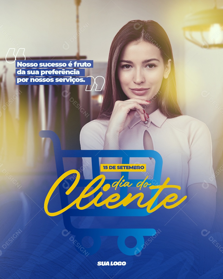 Dia 15 De Setembro Dia Do Cliente Data Comemorativa Social Media PSD Editável