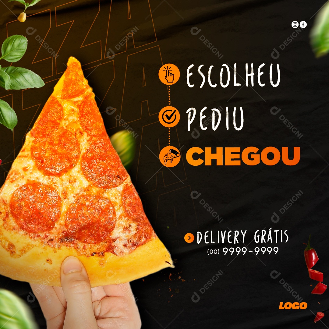 Escolheu Pediu Chegou Peça A Sua Social Media PSD Editável