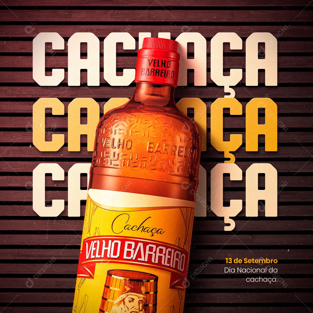 Post Dia Nacional da Cachaça 13 de Setembro Pinga Velho Barreiro Social Media PSD Editável