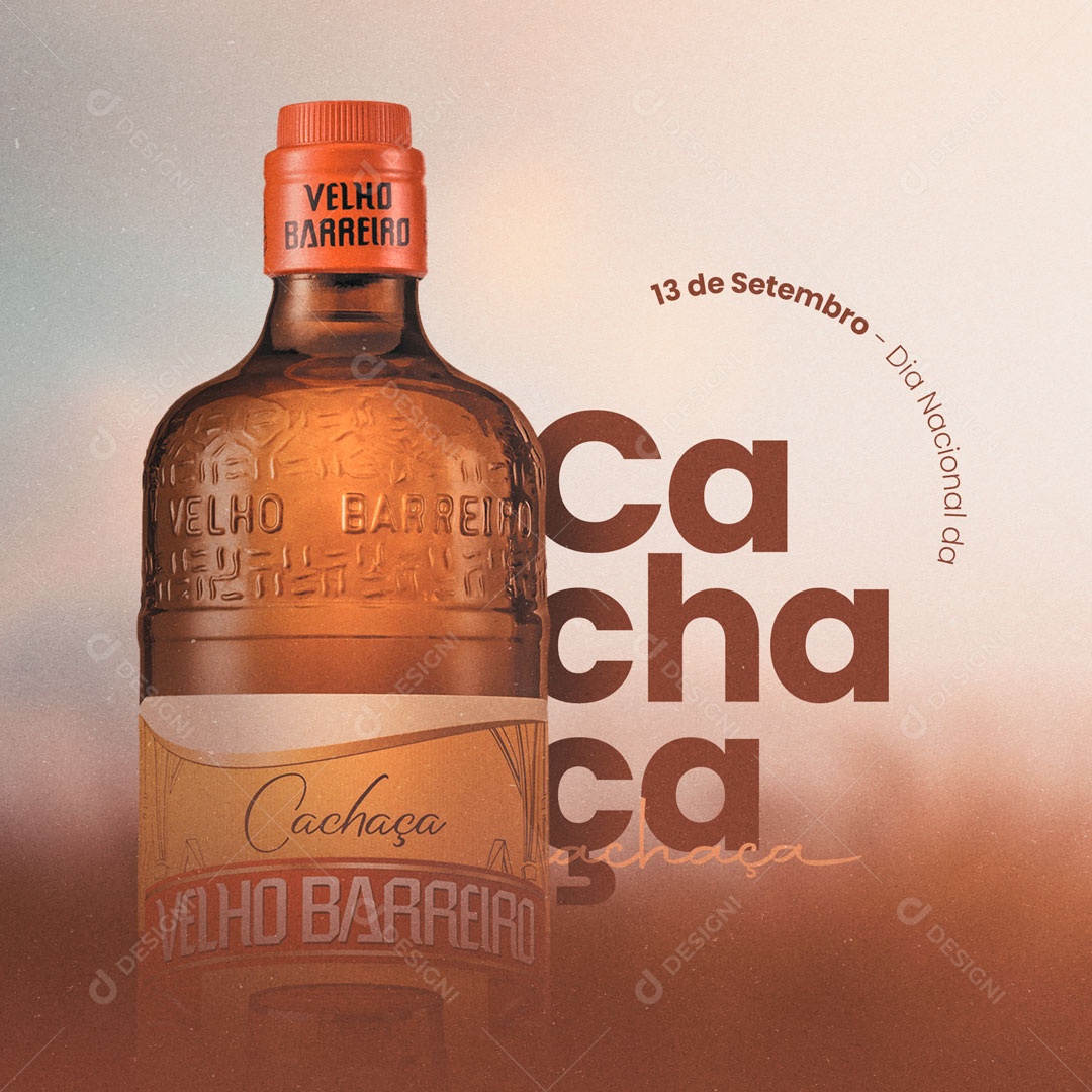 Dia Nacional da Cachaça 13 de Setembro Pinga Velho Barreiro Social Media PSD Editável