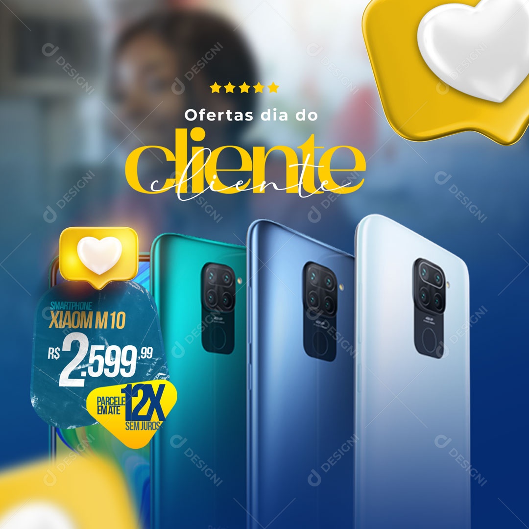 Ofertas Dia Do Cliente Celulares na Promoção Social Media PSD Editável