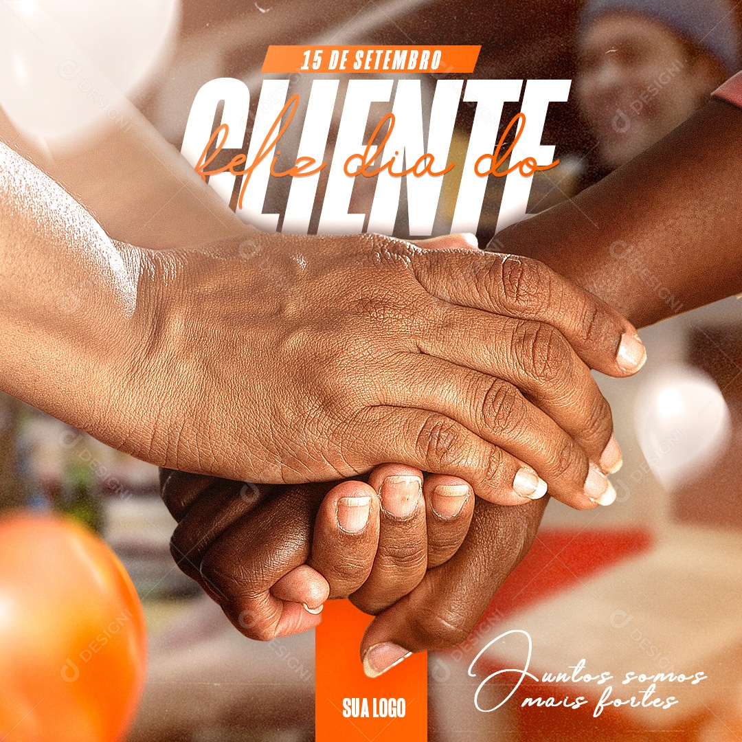 Dia Do Cliente Data Comemorativa 15 De Setembro Social Media PSD Editável