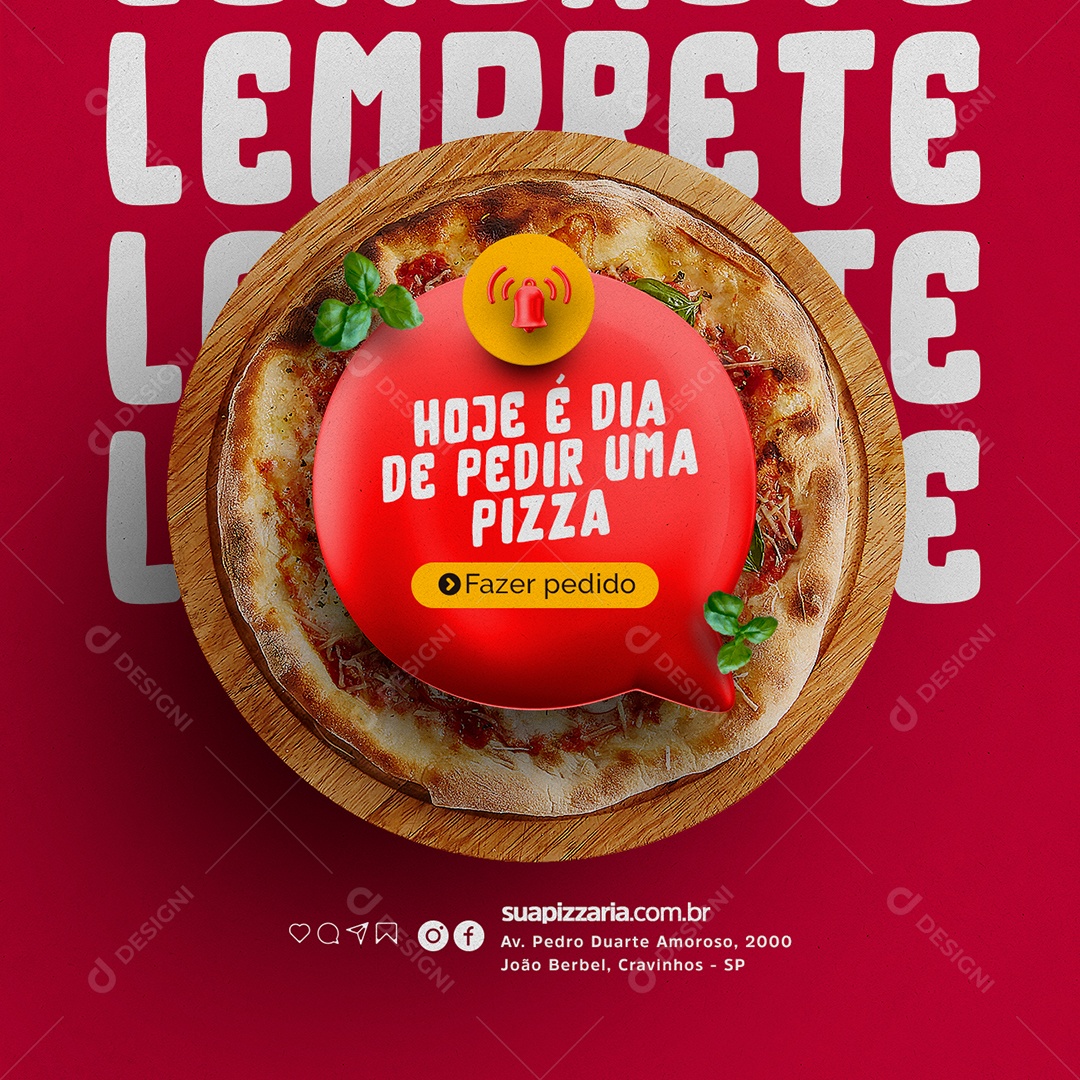 Hoje é Dia de Pedir uma Pizza fazer pedido Pizzaria Social Media PSD Editável