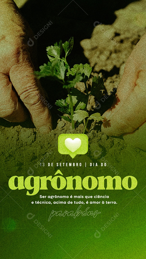 Story Ser Agrônomo é mais que Ciência e Técnica Dia do Agrônomo Social Media PSD Editável