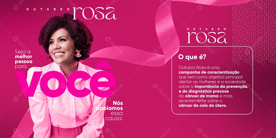 Banner Seja a melhor pessoa para Você nós apoiamos essa causa Outubro Rosa Social Media PSD Editável