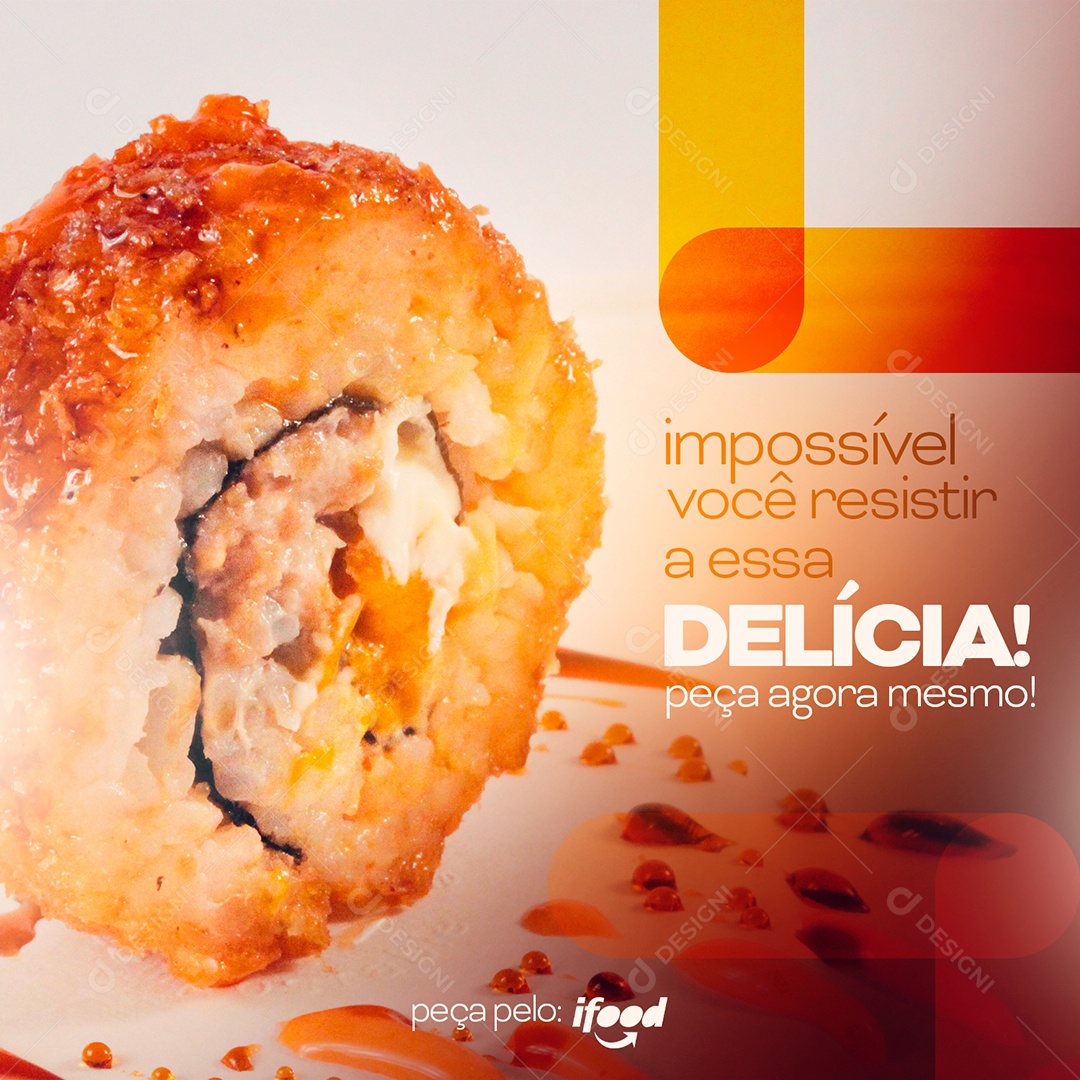 Impossível Você Resistir A Essa Delícia Peça O Seu Sushi Social Media PSD Editável