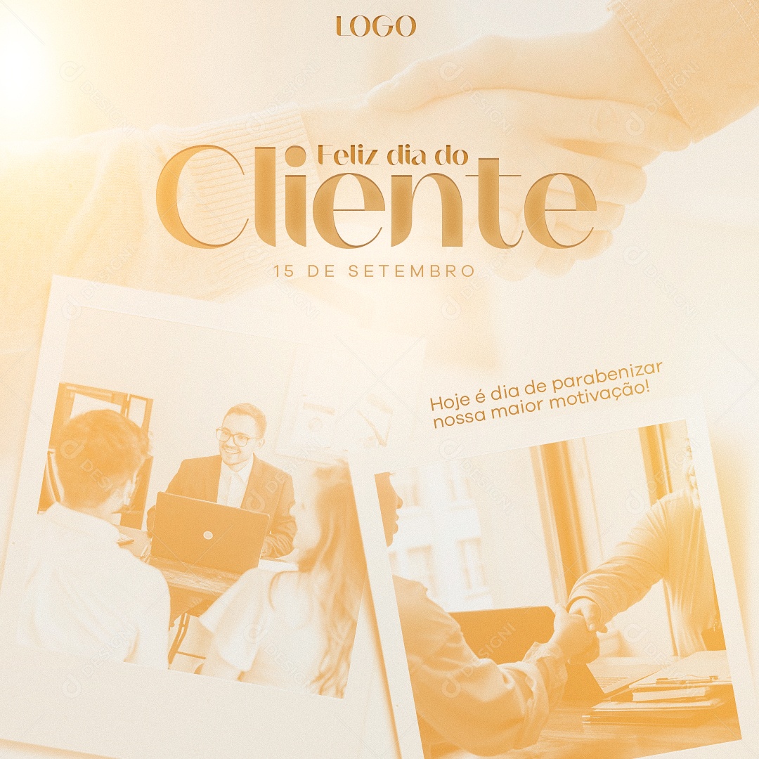 Hoje é dia de parabenizar nossa maior Motivação Dia Do Cliente Social Media PSD Editável