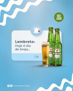 Lembrete Hoje é Dia De Breja Peça Já A Sua Social Media PSD Editável