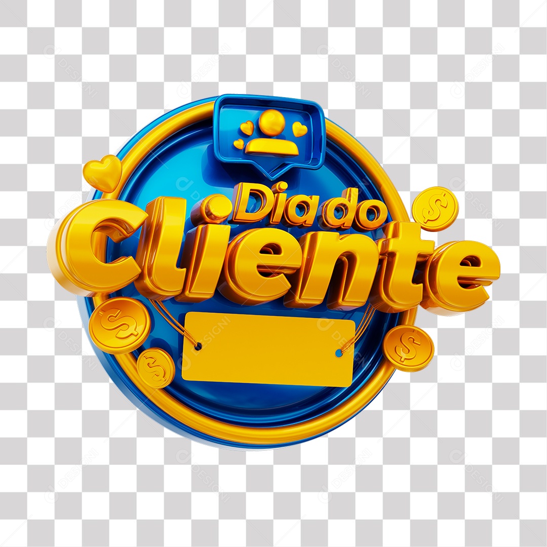 Dia Do Cliente Selo 3D Dourado e Azul para Composição PNG Transparente
