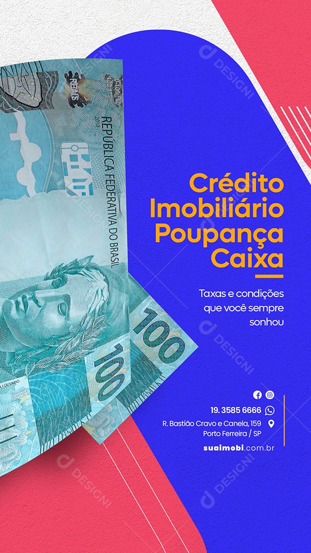 Story Crédito Imobiliário Poupança Caixa Social Media PSD Editável