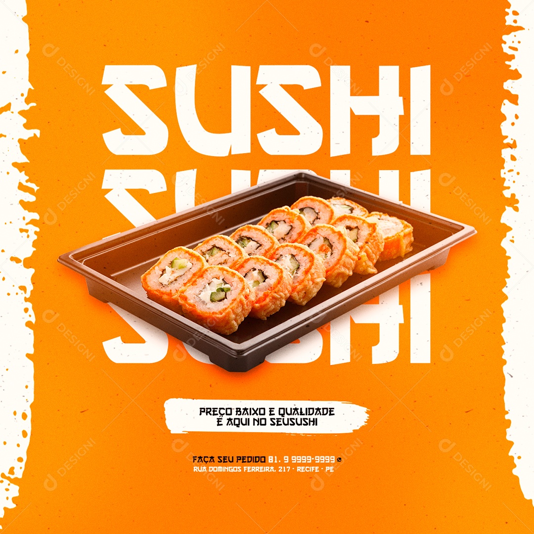 Preço Baixo e Qualidade é aqui no Seu sushi Comida Japonêsa Social Media PSD Editável