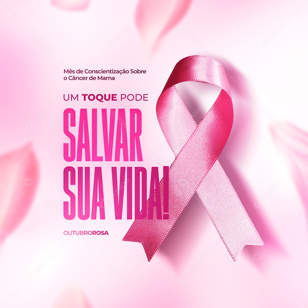Um toque Salvar sua Vida Outubro Rosa Socia Media PSD Editável
