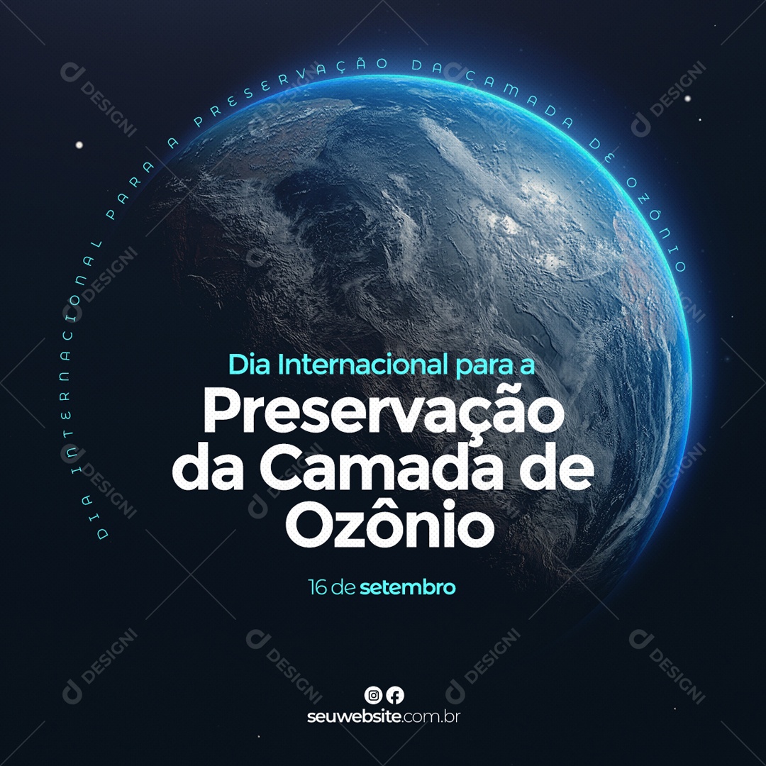 Dia Internacional Para Preservação Da Camada De Ozônio 16 De Setembro Social Media PSD Editável