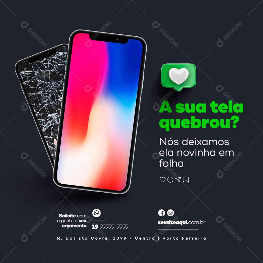 A sua Tela quebrou nós deixamos ela Novinha em Folha Assistência Técnica Social Media PSD Editável