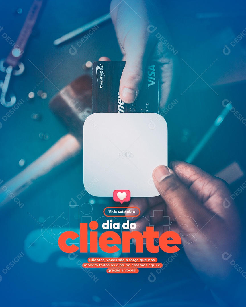 Vocês são a força que nos movem todos os Dias Dia Do Cliente Social Media PSD Editável