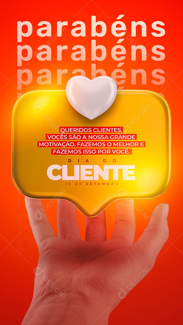 Story Queridos Clientes vocês são nossa grande motivação Dia Do Cliente Social Media PSD Editável