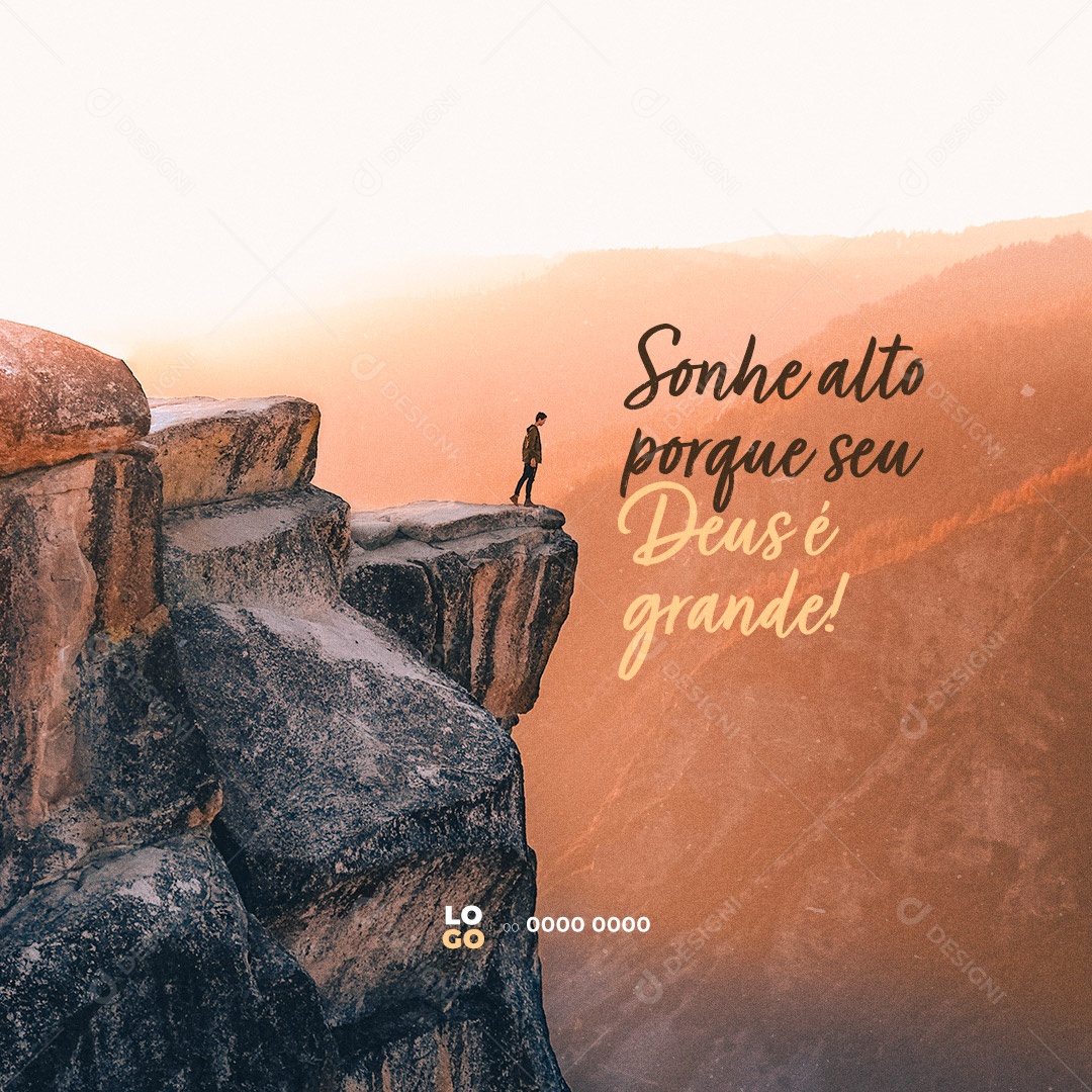 Frase Motivacional Sonhe Alto Porque seu Deus é Grande Social Media PSD Editável