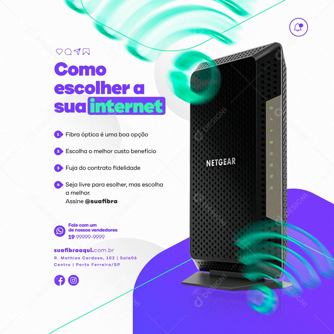 Como Escolher a sua Internet Netgear Fibra Óptica Provedor de Internet Social Media PSD Editável