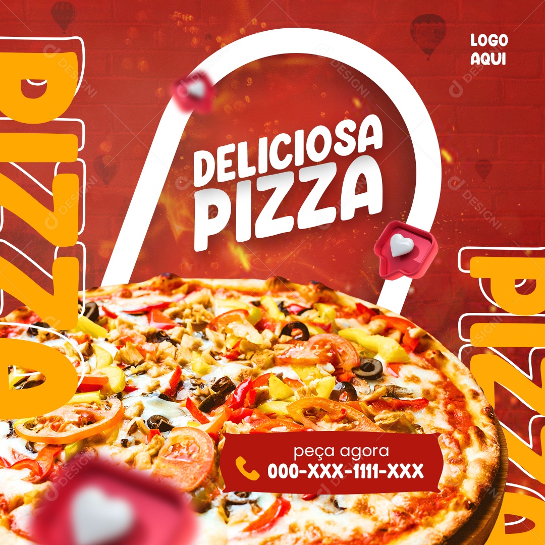 Deliciosa Pizza Peça Agora Pizzaria Social Media PSD Editável