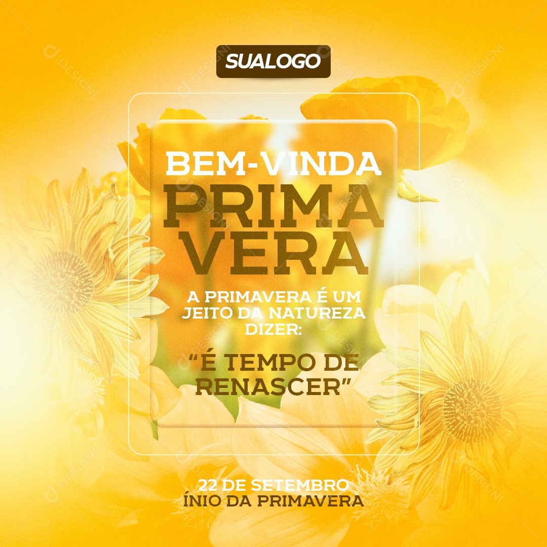 Dia 22 De Setembro Inicio Da Primavera Seja Como As Flores Social Media PSD Editável