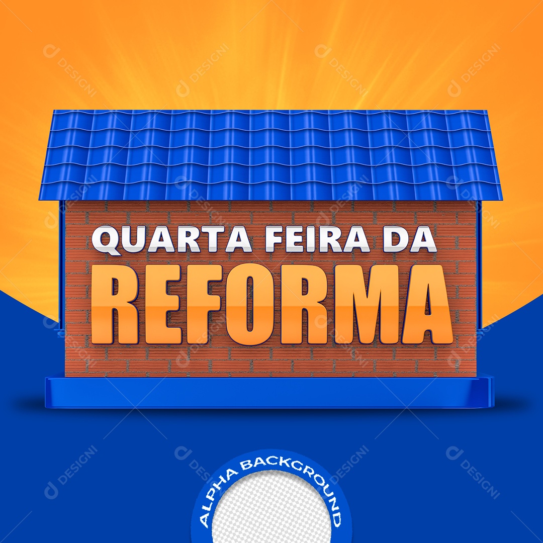 Quarta Feira da Reforma Selo 3D PSD