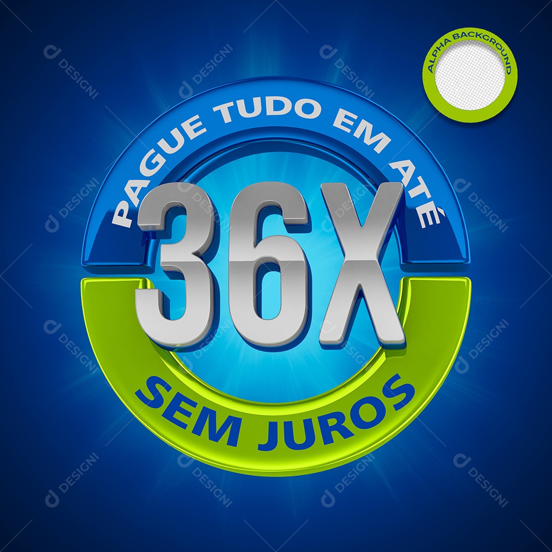 36X Sem Juros Selo 3D Para Composição PSD