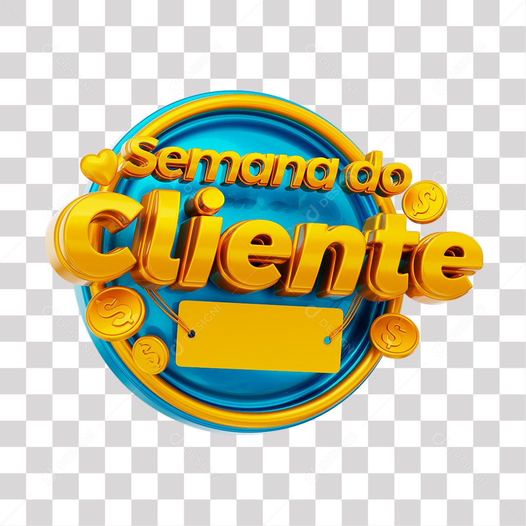 Semana do Cliente Selo 3D Dourado e Azul para Composição PNG Transparente