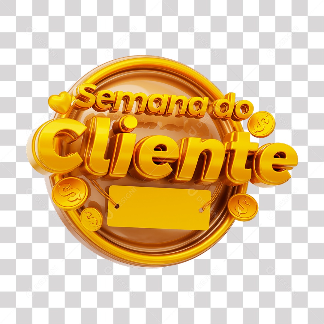 Semana do Cliente Selo 3D Dourado e Marrom Claro para Composição PNG Transparente