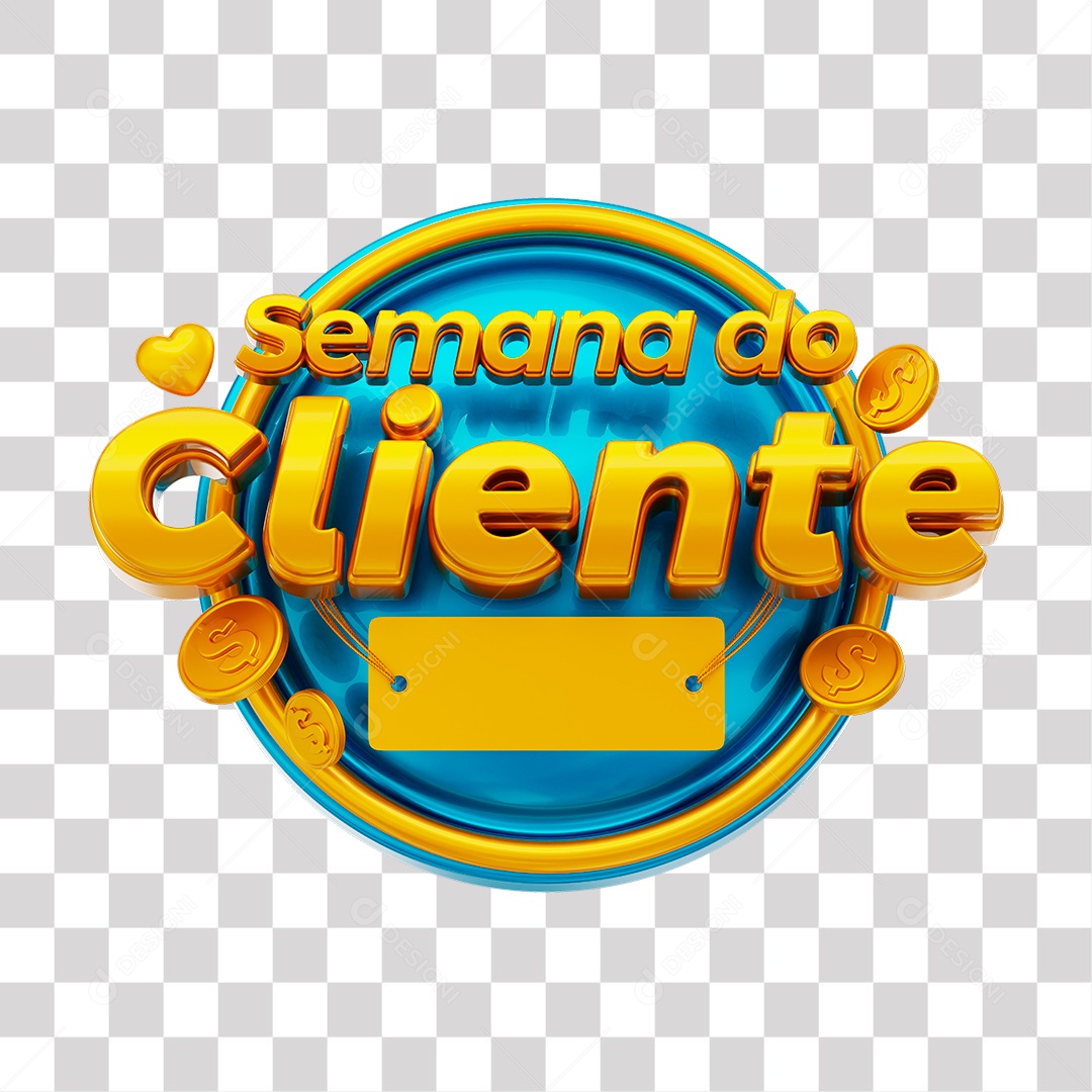 Semana do Cliente Selo 3D Dourado e Azul para Composição PNG Transparente