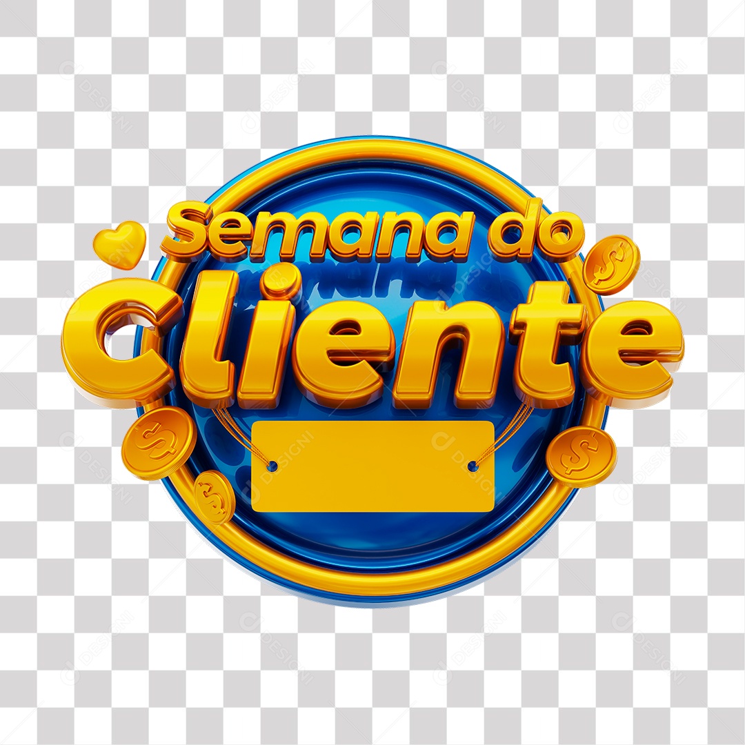 Semana do Cliente Selo 3D Dourado e Azul para Composição PNG Transparente