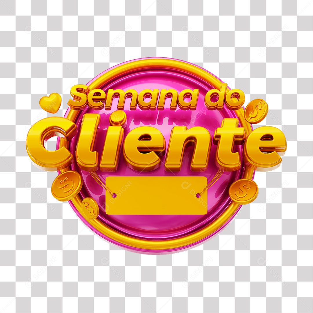 Semana do Cliente Selo 3D Dourado e Rosa para Composição PNG Transparente