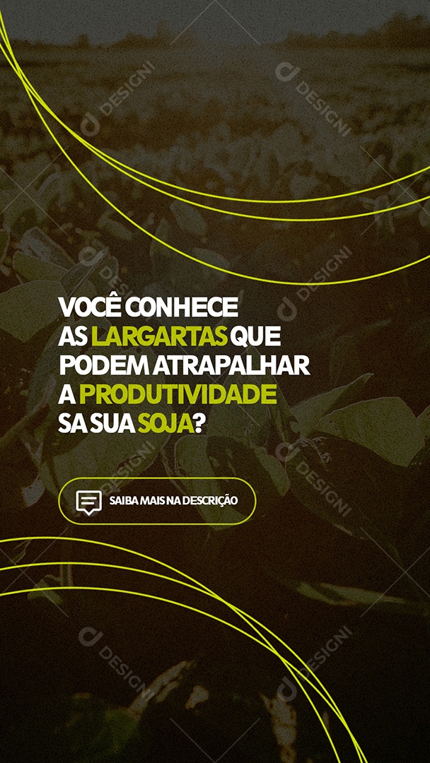 Story Você conhece as Largartas que podem Atrapalhar a Produtividade Fertilizantes Social Media PSD Editável