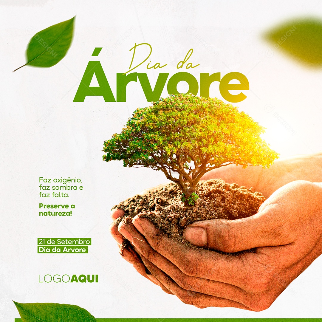 Faz Oxigênio faz Sombra e faz Falta Dia da Árvore Social Media PSD Editável