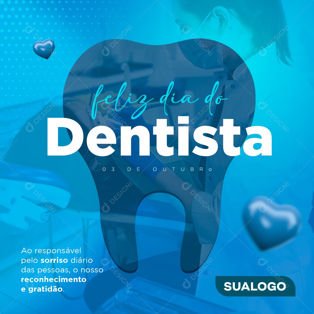 Post Feed Data Comemorativa 25 de Outubro Dia do Dentista Social Media PSD Editável