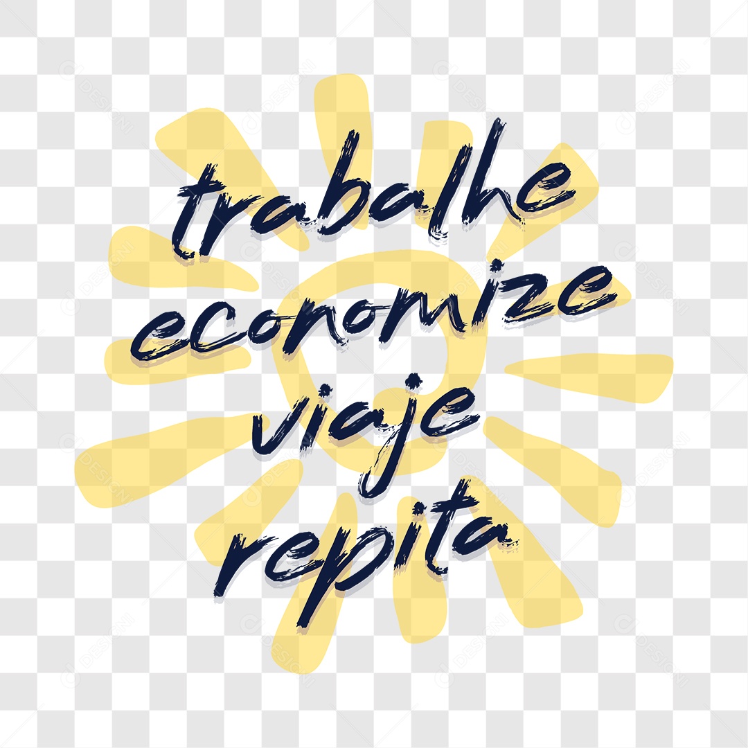 Lettering Trabalho Economize Viaje Repita EPS + PNG