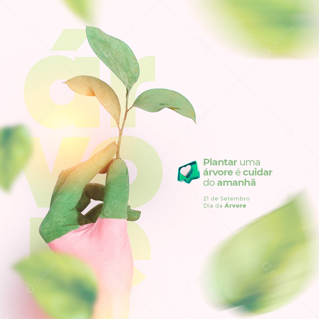Plantar uma Árvore é cuidar do amanhã Dia da Árvore Social Media PSD Editável