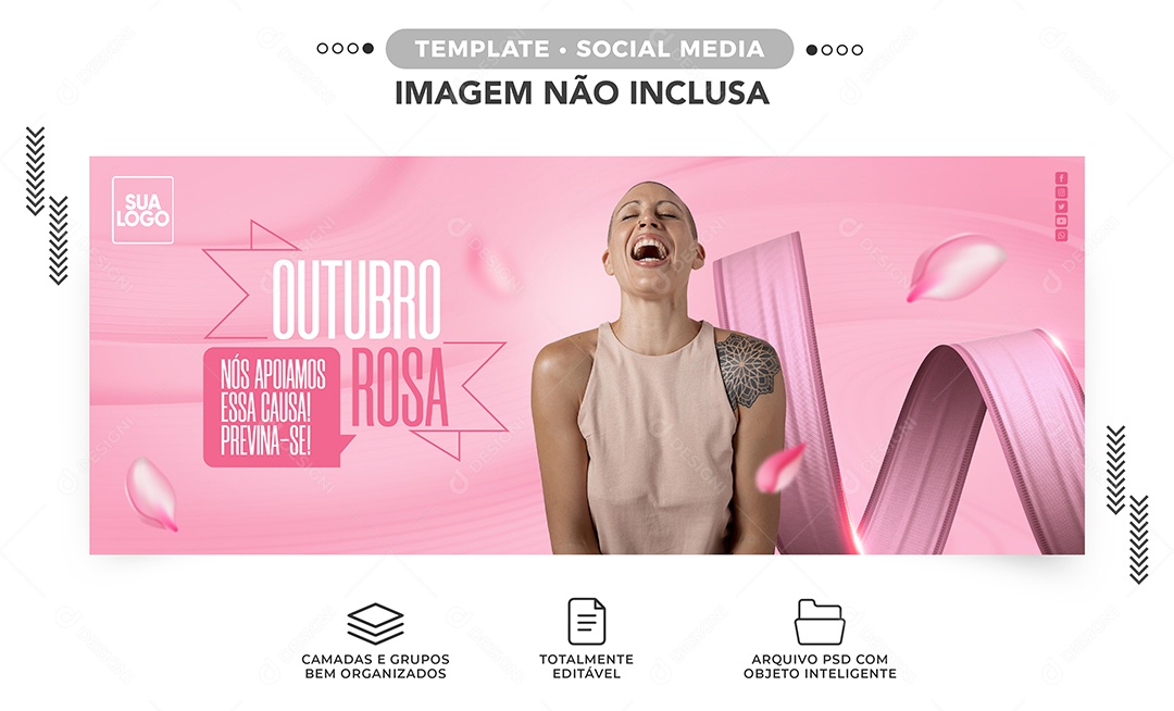 Social Media Banner Nós apoiamos essa causa Previna-se Outubro Rosa PSD Editável