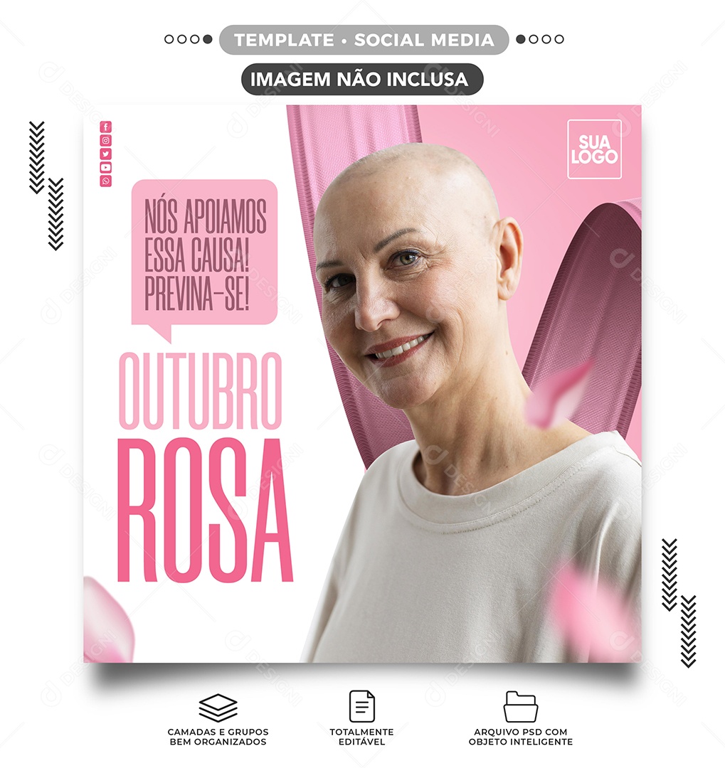 Social Media Nós apoiamos essa causa Previna-se Outubro Rosa PSD Editável