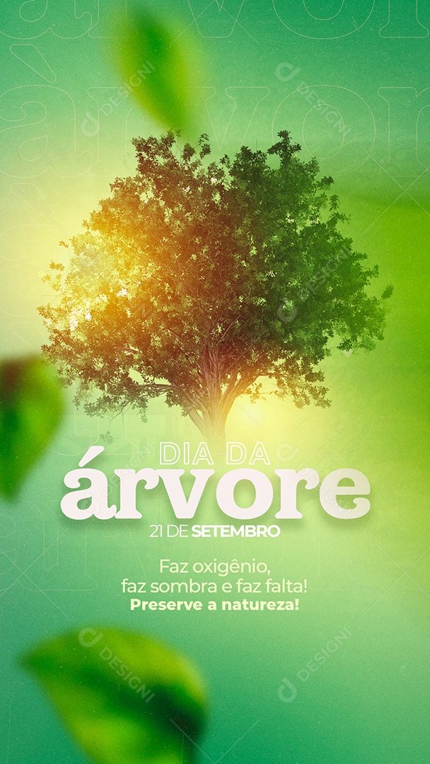 Story Faz Oxigênio faz Sombra e faz Falta Dia da Árvore Social Media PSD Editável