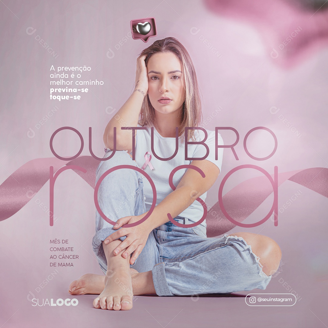 A Prevenção ainda é o Melhor Caminho Previna-se Toque se Outubro Rosa Social Media PSD Editável