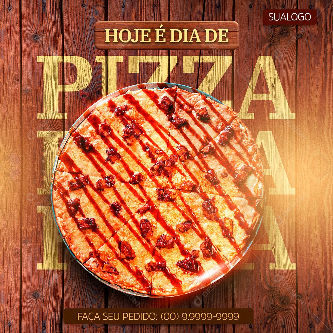 Hoje é Dia De Pizza Peça Já A Sua Social Media PSD Editável