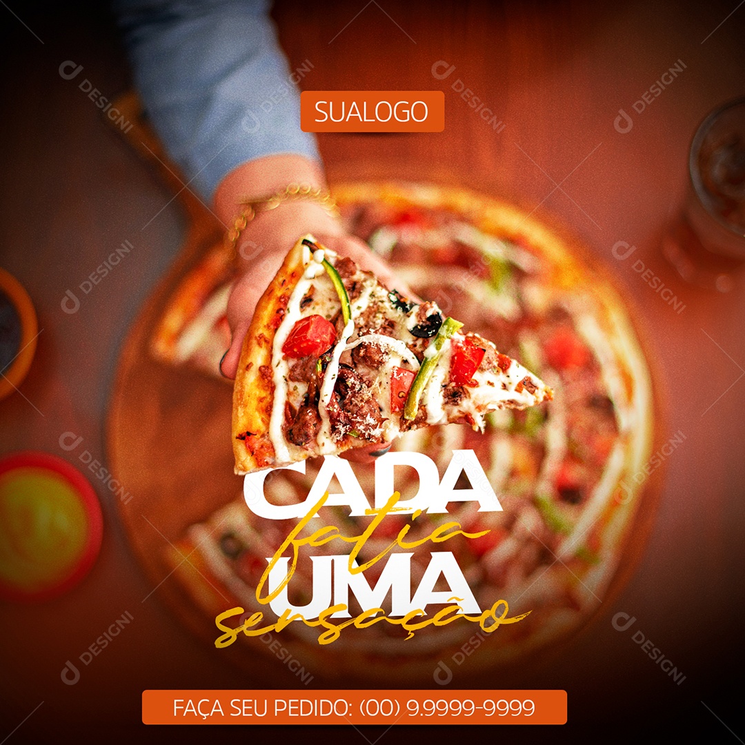 Cada Fatia Uma Sensação Peça Já A Sua Social Media PSD Editável