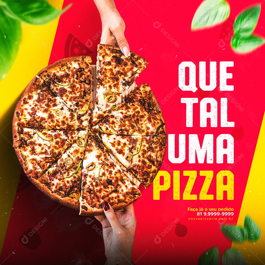 Social Media Pizzarias Que Tal Uma Pizza PSD Editável