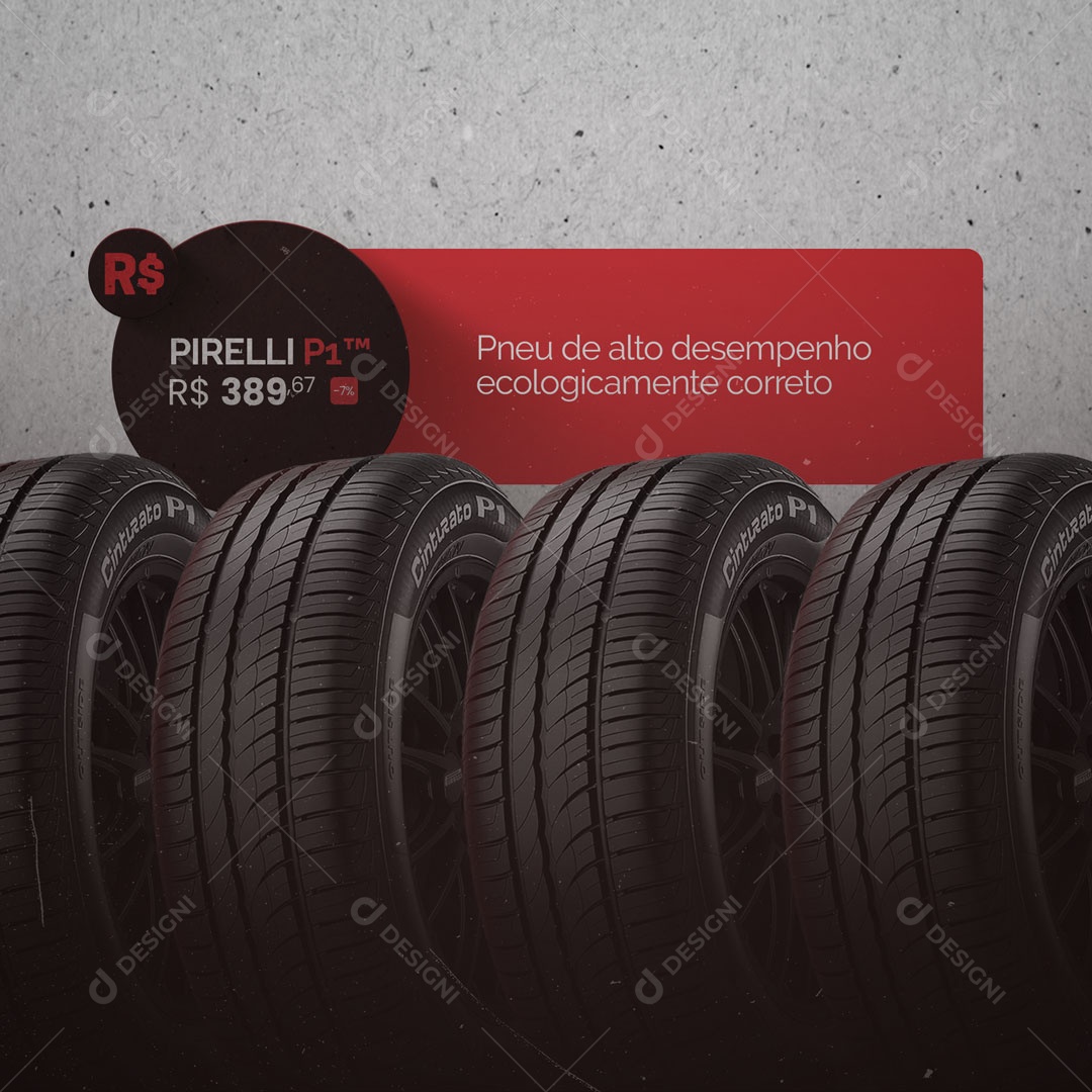 Pneu Pirelli de Auto Desempenho Social Média PSD Editavel