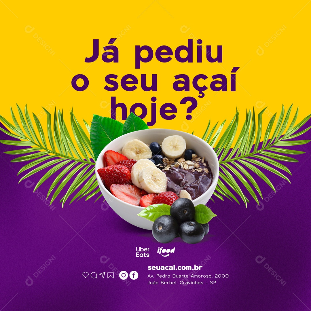 Já pediu o seu açaí hoje Açaiteria Social Media PSD Editável