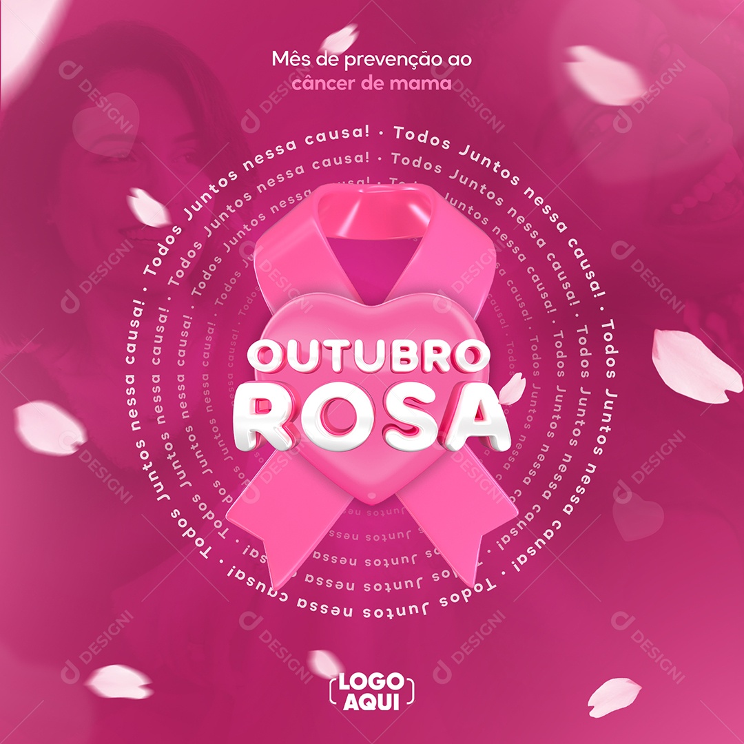 Todos Juntos nessa Causa Outubro Rosa Social Media PSD Editável