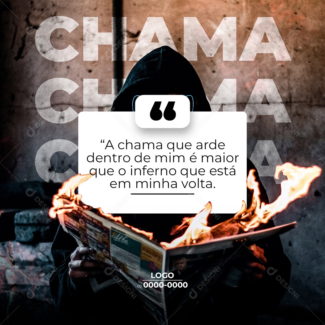 A Chama que Arde dentro de Mim é Maior Frase Motivacional Social Media PSD Editável