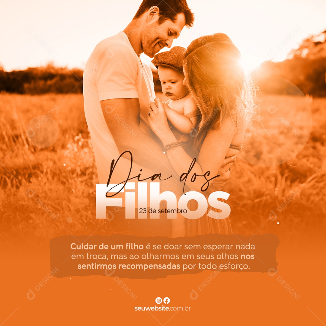 Cuidar de um Filho é se Doar sem esperar nada em Troca Dia dos Filhos Social Media PSD Editável