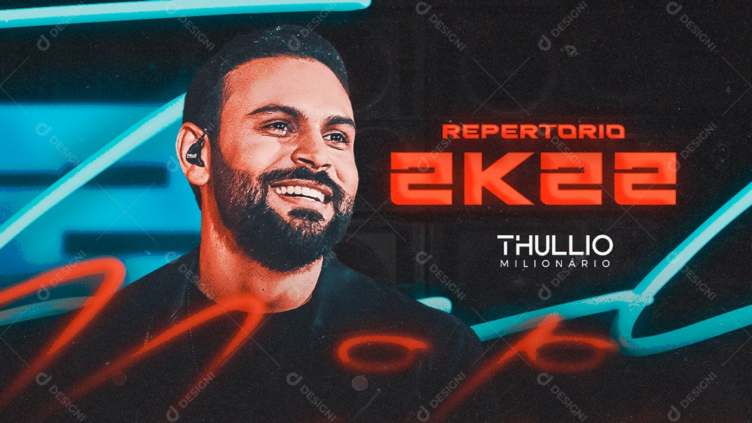 Flyer Repertorio 2K22 Thullio Milionário Social Media PSD Editável
